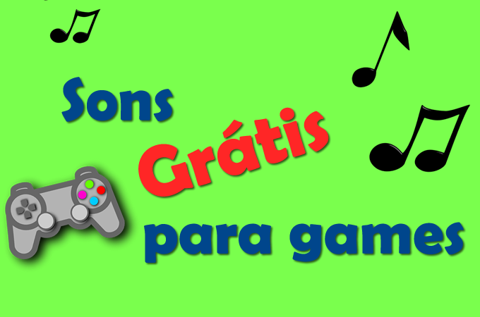 Sons grátis para games - músicas e efeitos free - Perametade Games